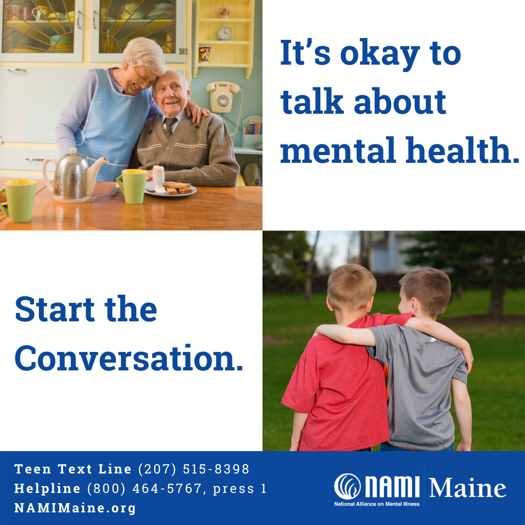 Talk About Mental Health. Start the conversation. - NAMI Maine
