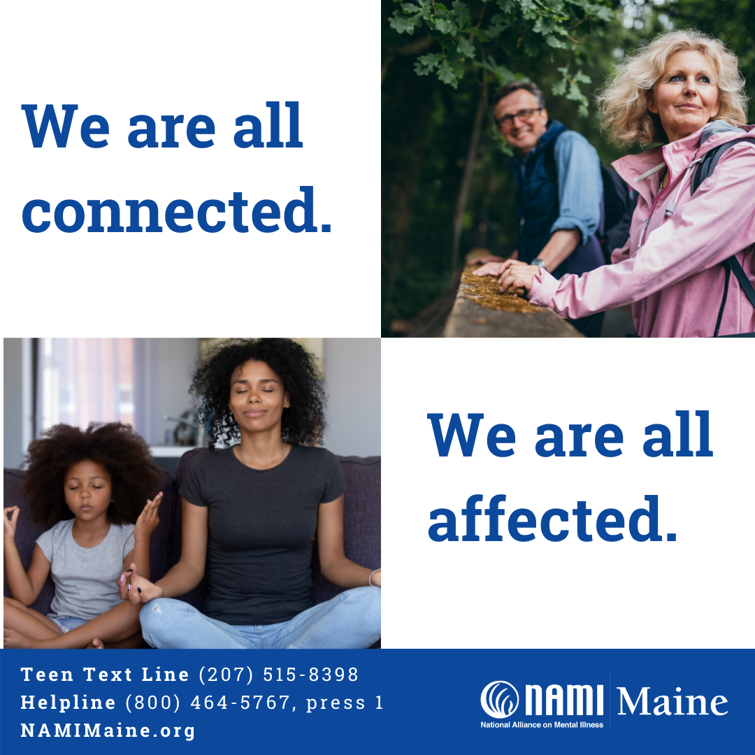We are all connected. We are all affected - Mental Health