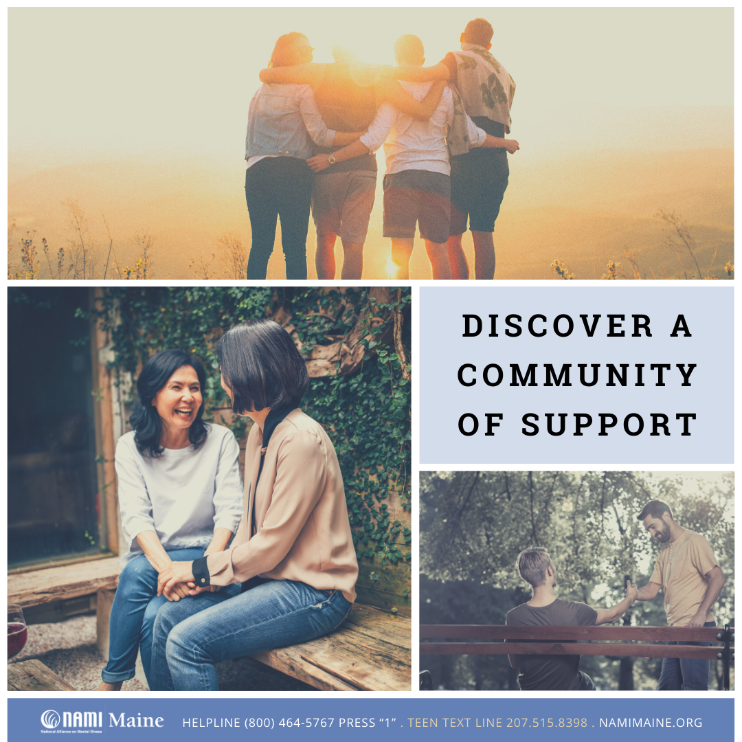 Discover a Community of Support - NAMI Maine