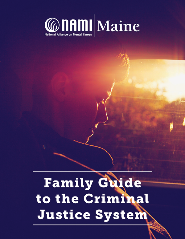 Criminal Justice Guide - NAMI Maine